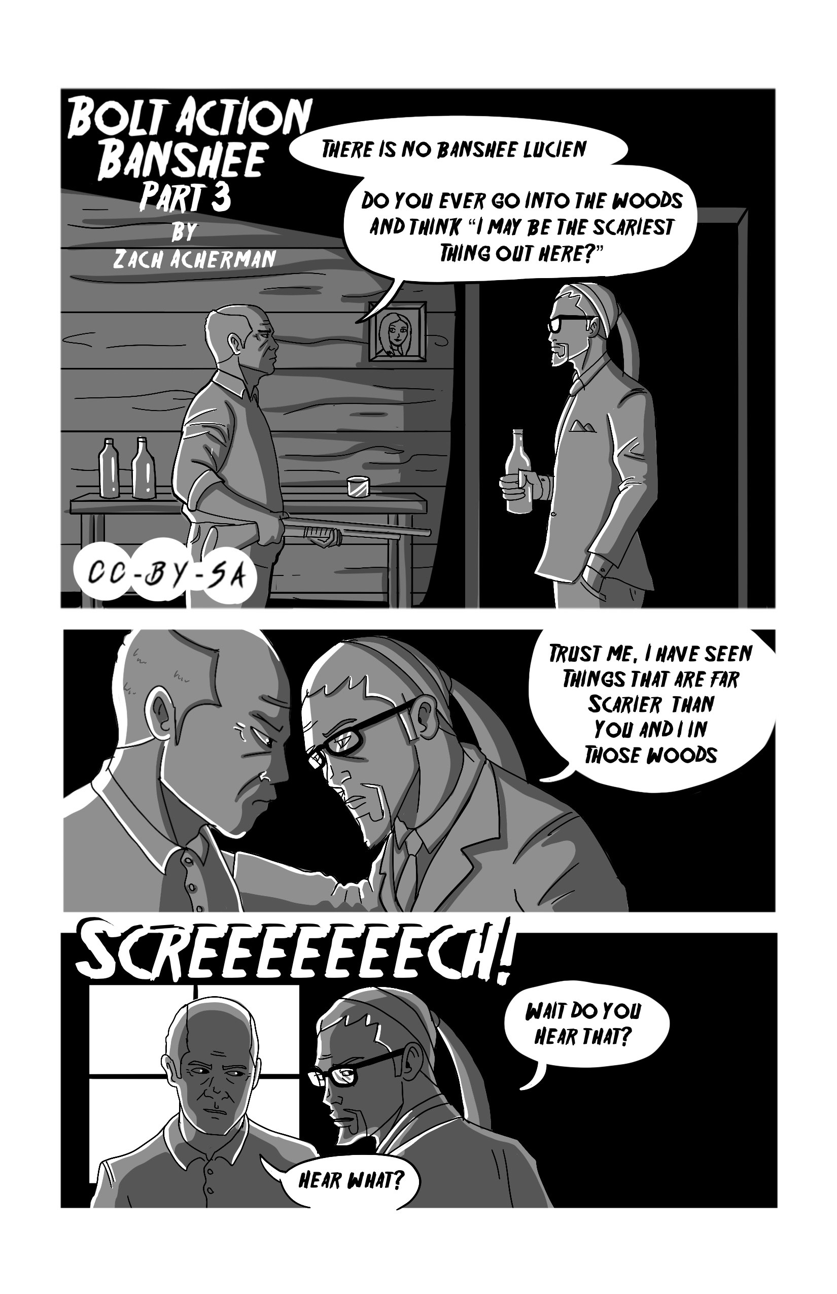 Jeff is still weary of Lucien, and tells him 'There is no Banshee, Lucien. Do you ever go into the woods and think 'I might be the scariest thing out here'?'. Lucien comes close to him and puts a hand on his shoulder. They glare at each other 'Trust me, I have seen things that are far scarier than you and I in those woods.'. Something screeches in the background and Lucien sasy 'Wait, do you hear that?', and Jeff is like 'hear what?'.